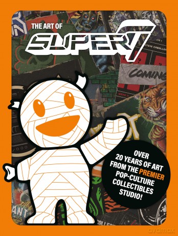 The Art of Super7 - Super7 [KSIĄŻKA]