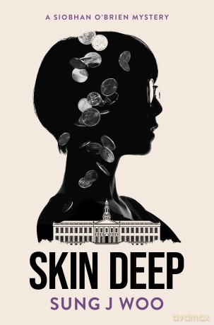 Skin Deep (Siobhan O'Brien Mystery, 1) - Sung J Woo [KSIĄŻKA]