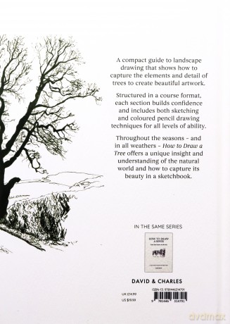 How to Draw a Tree: From the Fruit to the Forest: A Step-by-Step Course for the Nature Artist - Alex Boon [KSIĄŻKA]