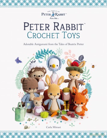 Peter Rabbit Crochet Toys: Adorable Amigurumi from the Tales of Beatrix Potter - Carla Mitrani [KSIĄŻKA]