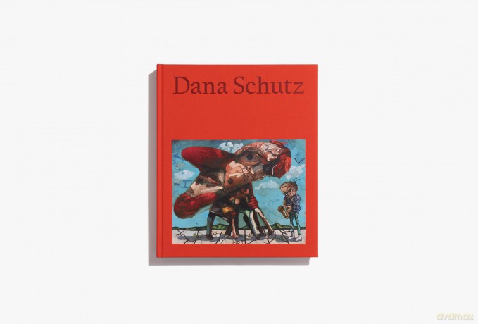 Dana Schutz: Jupiter's Lottery - Dana Schutz [KSIĄŻKA]