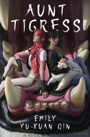 Aunt Tigress - Emily Yu-Xuan Qin [KSIĄŻKA]
