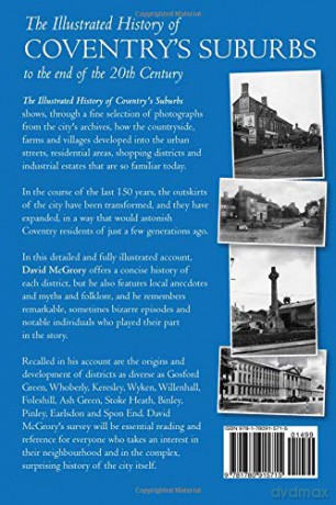 The Illustrated History of Coventry's Suburbs: to the end of the 20th Century - David McGrory [KSIĄŻKA]