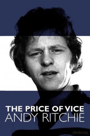 The Price of Vice: Andy Ritchie - Andy Ritchie [KSIĄŻKA]
