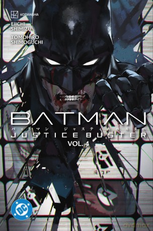 Batman Justice Buster 4 - Eiichi Shimizu [KOMIKS]