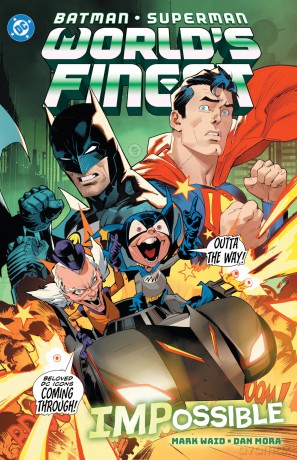 Batman/Superman: World's Finest Vol. 6 Impossible (Batman/Superman World's Fines, 6) - Mark Waid [KSIĄŻKA]