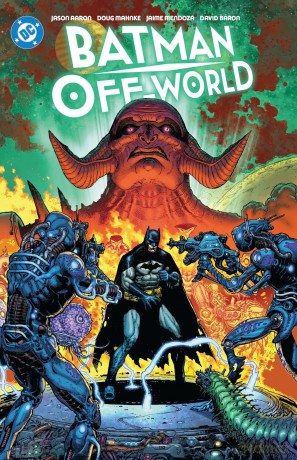 Batman: Off-World - Jason Aaron [KSIĄŻKA]