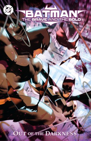 Batman: The Brave and the Bold Vol. 2: The Brave and the Bold, Out of the Darkness (DC Batman) - Chris Cantwell [KSIĄŻKA]