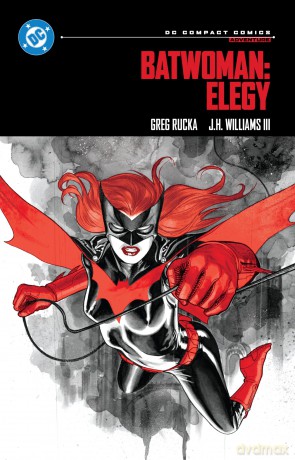 Batwoman: Elegy: DC Compact Comics Edition - Greg Rucka [KSIĄŻKA]