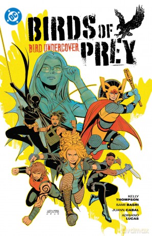 Birds of Prey Vol. 3: Bird Undercover - Kelly Thompson [KSIĄŻKA]