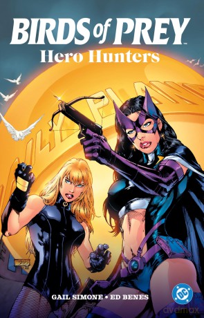 Birds of Prey: Hero Hunters (2025 Edition) - Dylan Horrocks [KSIĄŻKA]