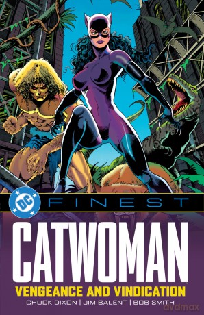 DC Finest: Catwoman: Vengeance and Vindication - Doug Moench [KSIĄŻKA]