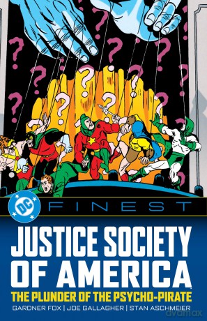 DC Finest: Justice Society of America: The Plunder of the Psycho-Pirate - Gardner Fox [KSIĄŻKA]