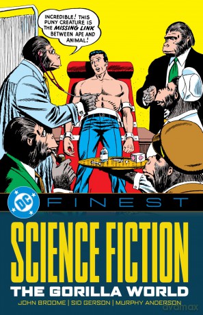 DC Finest: Science Fiction: The Gorilla World - John Broome [KSIĄŻKA]