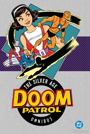Doom Patrol: The Silver Age Omnibus (New Edition) - Arnold Drake [KSIĄŻKA]