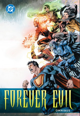 Forever Evil Omnibus - Geoff Johns [KSIĄŻKA]