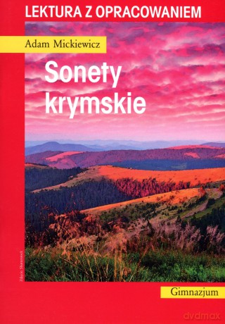 Sonety krymskie. Lektura z opracowaniem - Adam Mickiewicz [KSIĄŻKA]