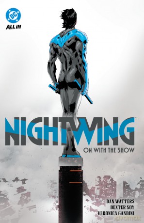Nightwing Vol. 1: On with the Show - Dan Watters [KSIĄŻKA]