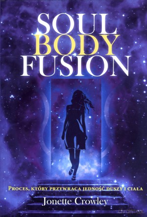 Soul Body Fusion [KSIĄŻKA]