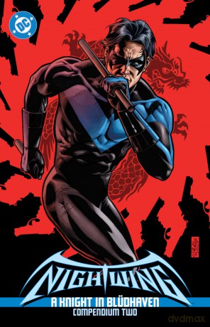 Nightwing: A Knight in Bludhaven Compendium Two (DC Nightwing) - Chuck Dixon [KSIĄŻKA]