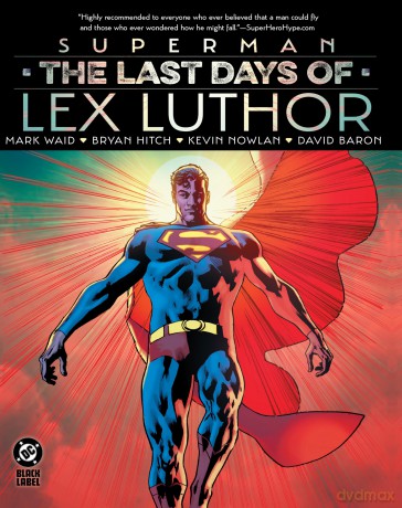 Superman: The Last Days of Lex Luthor - Mark Waid [KSIĄŻKA]