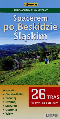 Spacerem po Beskidzie Śląskim [KSIĄŻKA]