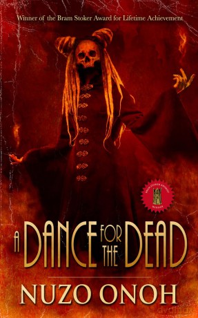 A Dance For the Dead - MFA Nuzo Onoh [KSIĄŻKA]