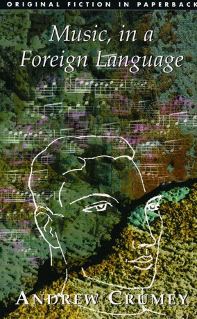 Music, in a Foreign Language (Original Fiction in Paperback) (Original Fiction in Paperback S) - Andrew Crumey [KSIĄŻKA]