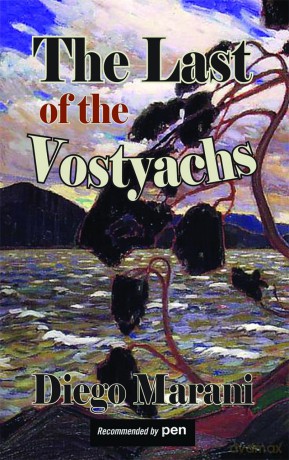 The Last of the Vostyachs (Dedalus Europe 2012) - Diego Marani [KSIĄŻKA]