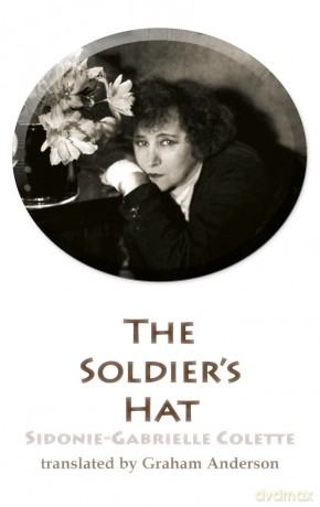 The Soldier's Hat: And Other Stories (Dedalus European Classics) - Sidonie-Gabrielle Colette [KSIĄŻKA]