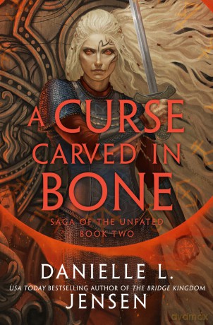 A Curse Carved in Bone: The breathtaking sequel to the No. 1 Sunday Times bestselling romantasy sensation - Danielle L. Jensen [KSIĄŻKA]