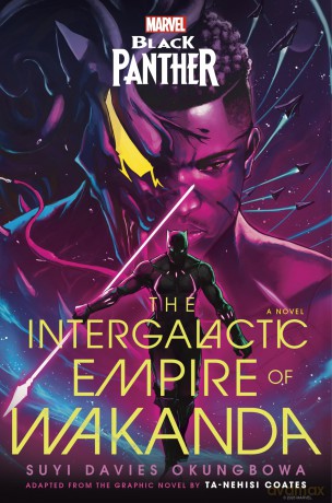 Marvel: Black Panther: The Intergalactic Empire of Wakanda - Suyi Davies Okungbowa [KSIĄŻKA]