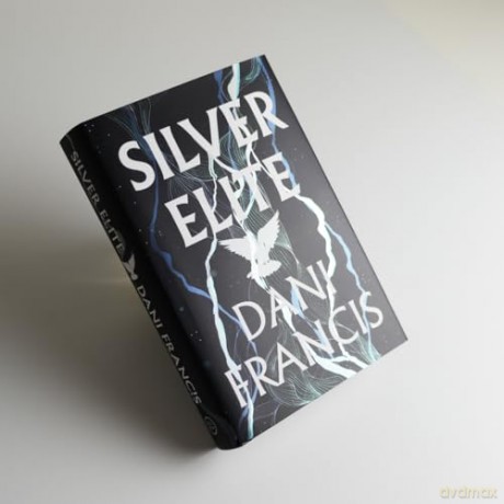 Silver Elite - Dani Francis [KSIĄŻKA]
