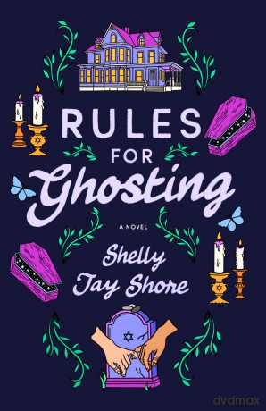 Rules for Ghosting - Shelly Jay Shore [KSIĄŻKA]
