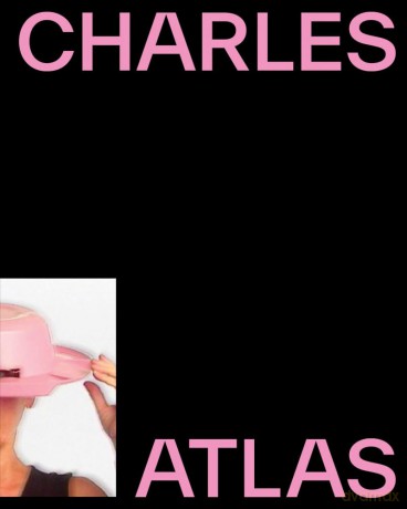 Charles Atlas: About Time - Jeffrey De Blois [KSIĄŻKA]