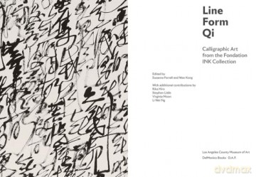 Line, Form, Qi: Calligraphic Art from the Fondation INK Collection - Susanna Ferrell [KSIĄŻKA]