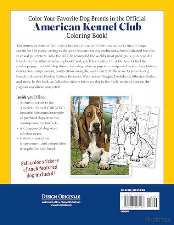 AKC Ultimate Dog Coloring Book: Color and Learn About the Golden Retriever, French Bulldog, German Shepherd Dog, and Other Popular Breeds - American Kennel Club [KSIĄŻKA]