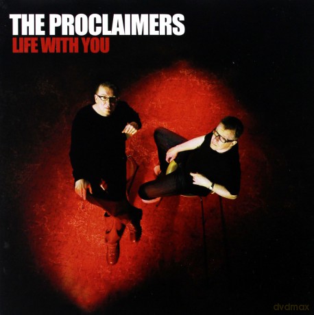 The Proclaimers: Life With You [CD]