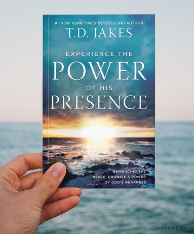 Experience the Power of His Presence: Embracing the Peace, Promise, and Power of God's Nearness - T.D. Jakes [KSIĄŻKA]