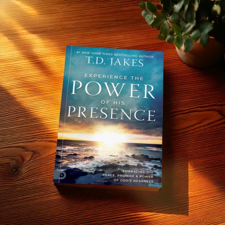 Experience the Power of His Presence: Embracing the Peace, Promise, and Power of God's Nearness - T.D. Jakes [KSIĄŻKA]