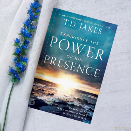 Experience the Power of His Presence: Embracing the Peace, Promise, and Power of God's Nearness - T.D. Jakes [KSIĄŻKA]