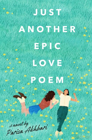 Just Another Epic Love Poem - Parisa Akhbari [KSIĄŻKA]