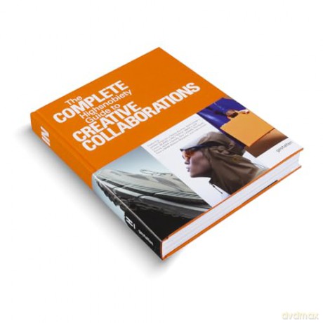 The Incomplete Vol. 2: Highsnobiety Guide to Creative Collaborations - gestalten [KSIĄŻKA]