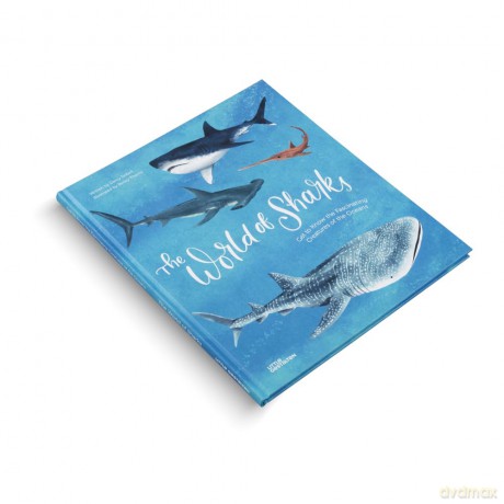 The World of Sharks: Get to Know the Fascinating Creatures of the Oceans - gestalten [KSIĄŻKA]