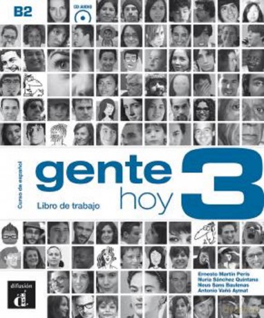 Gente hoy 3 - Libro de trabajo - Curso de espanol + audio MP3. B2: Libro de trabajo + MP3 descargable 3 (B2) - Ernesto Martin Peris [KSIĄŻKA]