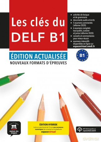 Les cles du DELF B1 + audio download: methode de francais - Ana Gainza [KSIĄŻKA]