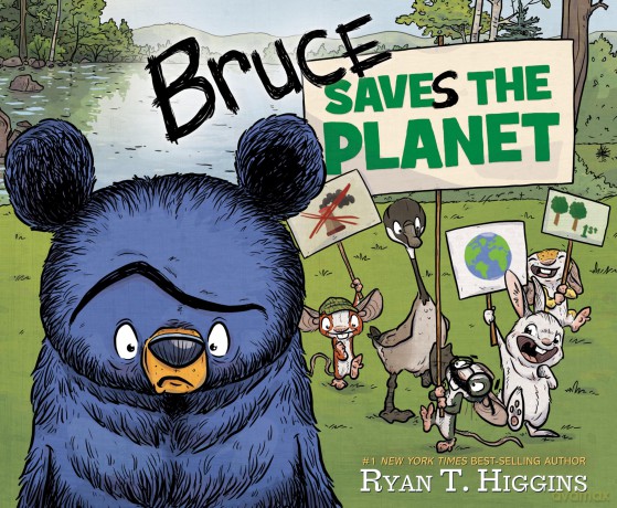 Bruce Saves the Planet: A Disney Planet Possible Book: 4 (Mother Bruce) - Ryan T. Higgins [KSIĄŻKA]