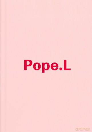 Hospital: Pope.L - Pope L [KSIĄŻKA]