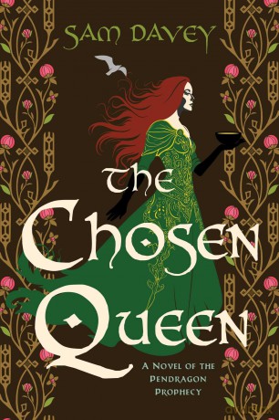 The Chosen Queen: A Novel of the Pendragon Prophecy (The Pendragon Prophecy Series) - Sam Davey [KSIĄŻKA]