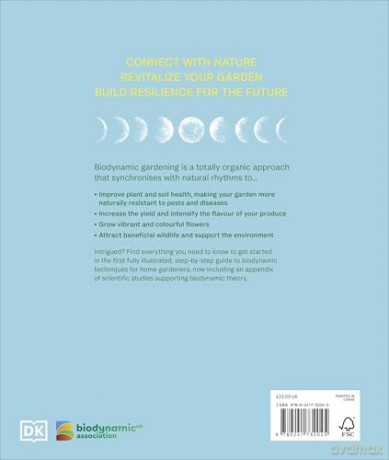 Biodynamic Gardening: Organic Growing Guided by the Moon for Bountiful Harvests - DK [KSIĄŻKA]